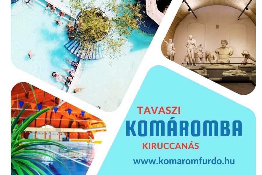 Tavaszi kiruccanás Komáromba Tavaszi kiruccanás Komáromba