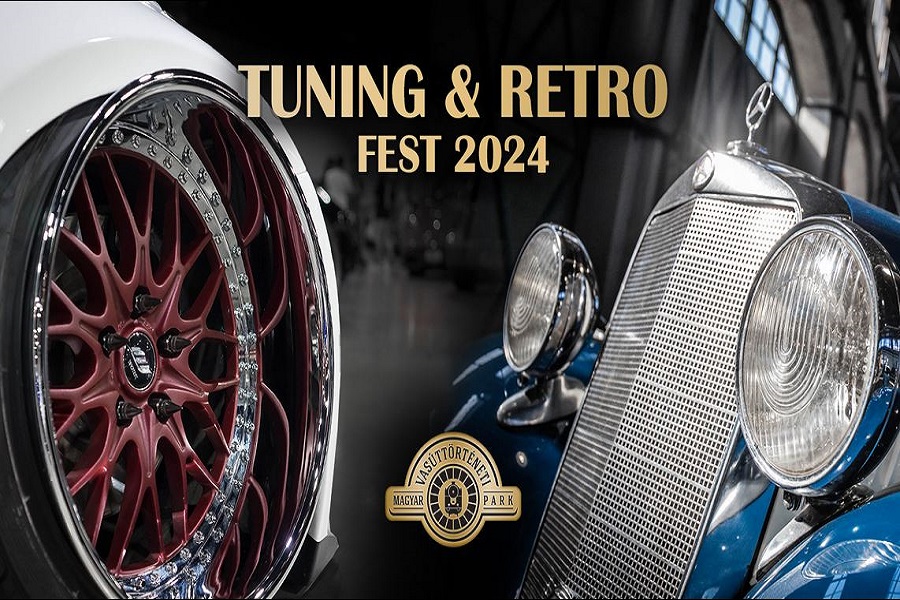 Tuning és Retro Fesztivál Tuning és Retro Fesztivál